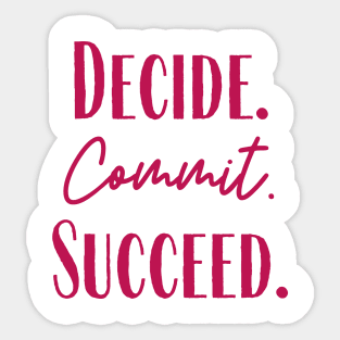 Succeed Sticker